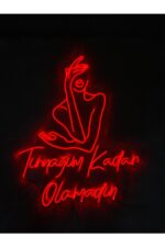 Tırnağım Kadar Olamadın Neon Dekoratif Aydınlatma