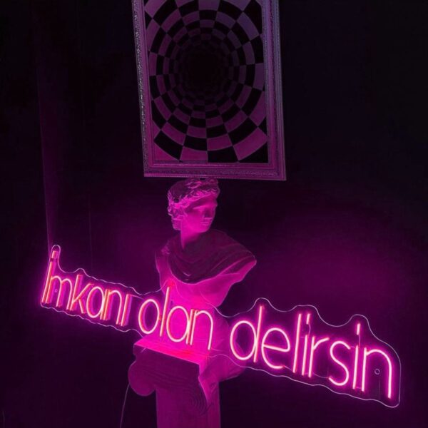 Imkanı Olan Delirsin Neon Led Tabela Yazı Dekoratif Aydınlatma(85x15cm)