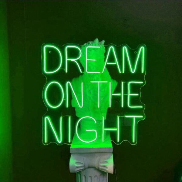 Dream On The Night Yazı Neon Tabela Kafe Bar Dekor(50x50cm)