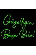 Güzelliğim Başa Bela Yazılı Neon Led Tabela Dekoratif Aydınlatma(50x32cm)