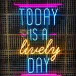 Today Is A Lively Day Neon Led Tabela Kafe Dükkan Neon Dekorasyon