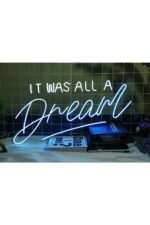 It Wall All A Dream Neon Tabela Neon Yazı Dekoratif Aydınlatma