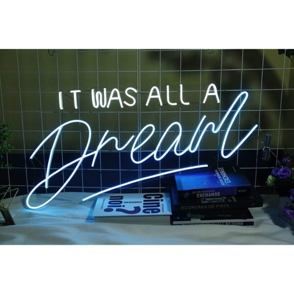 It Wall All A Dream Neon Tabela Neon Yazı Dekoratif Aydınlatma