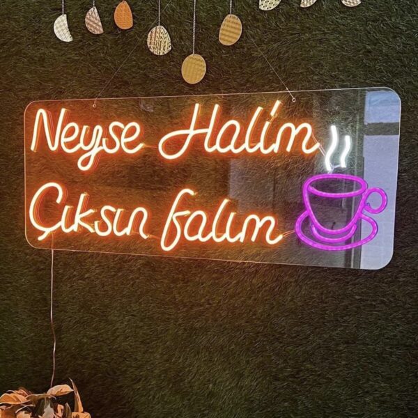 Neyse Halim Çıksın Falım Yazılı Neon Led