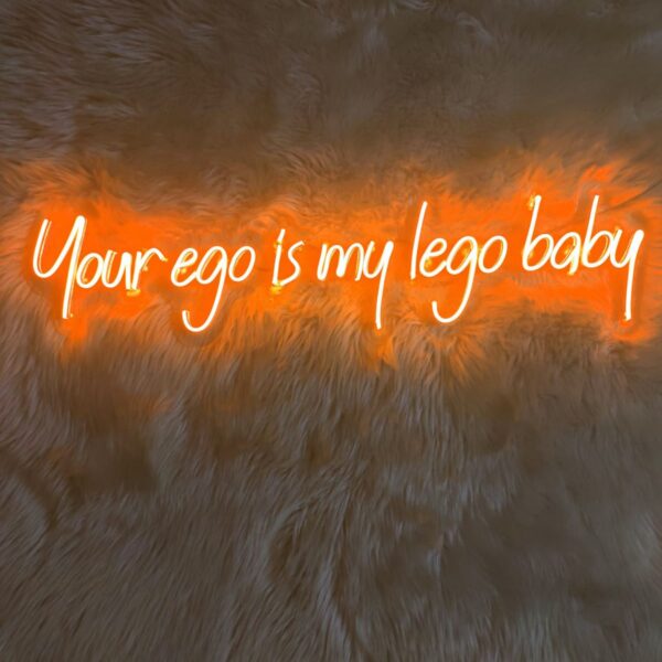 Your Ego İs My Lego Yazı Neon led (80x20cm)