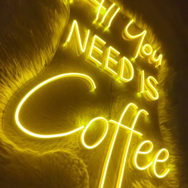 All you need is coffee kafe kahve neon led tabela(80x50cm)