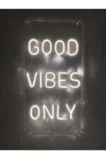 Good Vibes Only Neon Led Tabela Neon Duvar Dekoru