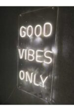 Good Vibes Only Neon Led Tabela Neon Duvar Dekoru - Görsel 5