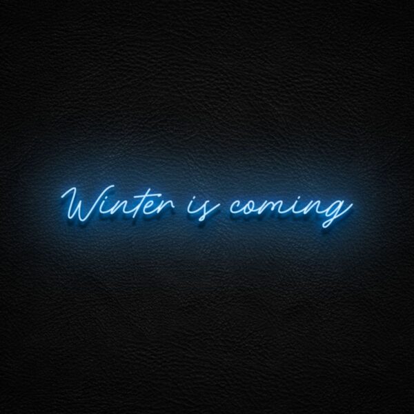 Winter İs Coming Neon Led Tabela Dekoratif Aydınlatma