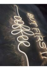 But First Coffee neon tabela (80x35cm) - Görsel 2