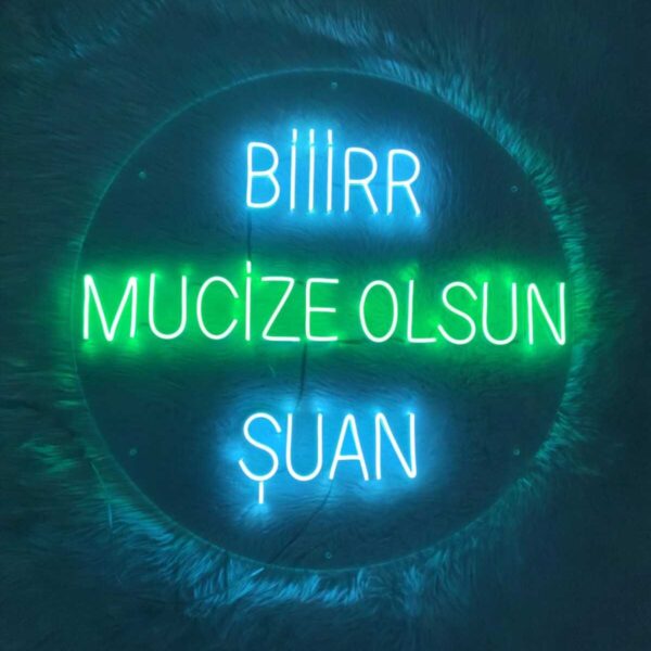 Bir Mucize Olsun Neon led yazı (50x50cm)