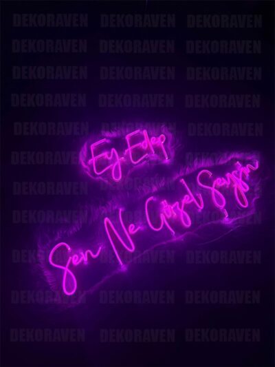 Ey Edep Sen Ne Güzel Şeysin Neon Led Tabela Dekoratif Aydınlatma