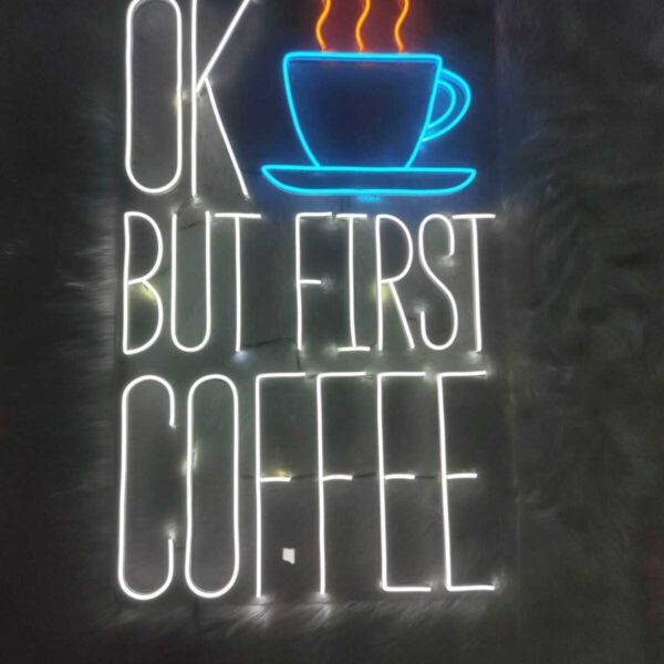 But First Coffee kahve Neon led tabela(80x50cm)