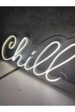 Chill Neon Tabela Chill Neon Yazı Dekoratif Duvar Dekorasyonu - Görsel 2