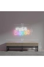 Make It Happen Neon Tabela Neon Yazı Dekoratif Aydınlatma Ve Gece Lambası - Görsel 3