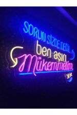Sorun Sizde Değil Ben Mükemmelim Yazı Neon Led Tabela Duvar Dekoru(70x50cm) - Görsel 3