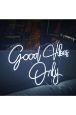 Good Vibes Only Neon Tabela Neon Yazı Dekoratif Aydınlatma Ve Gece Lambası - Görsel 3