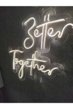 Better Together Neon Led Tabela Düğün Nikah Orginasyon Dekoru - Görsel 3