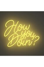 How You Doin Neon Tabela Neon Yazı Dekoratif Aydınlatma Ve Gece Lambası - Görsel 4