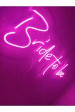 Bride To Be Neon Led Duvar Dekoru - Görsel 4